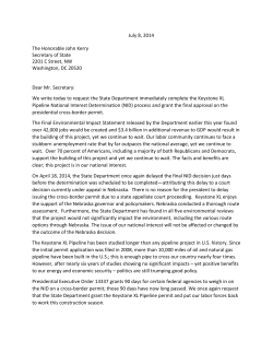 July 8, 2014 The Honorable John Kerry Secretary of State 2201 C