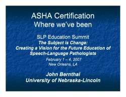 ASHA Certification: Where We`ve Been