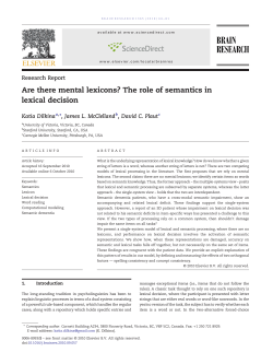 Are there mental lexicons? The role of semantics in lexical decision