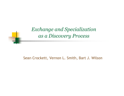 Exchange and Specialization as a Discovery Process