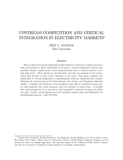 UPSTREAM COMPETITION AND VERTICAL INTEGRATION IN