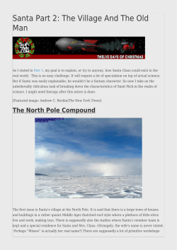 Santa Part 2: The Village And The Old Man