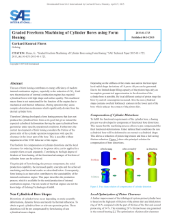 Graded Freeform Machining of Cylinder Bores using Form Honing