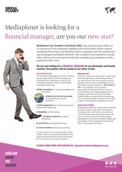 Mediaplanet is looking for a financial manager,are you our new star?