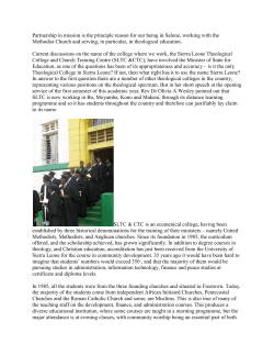 Partnership in mission is the principle reason for our being in Salone