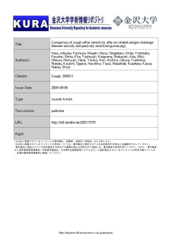 Title Comparison of cough reflex sensitivity after an inhaled antigen