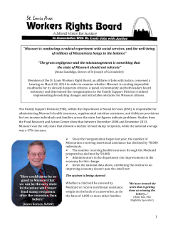 1 "Missouri is conducting a radical experiment with social services