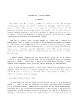 THE ANALYSIS OF ILLICIT HEROIN A. SAMPLING The principle