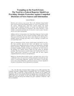 Trampling on the Fourth Estate: The Need for a Federal Reporter