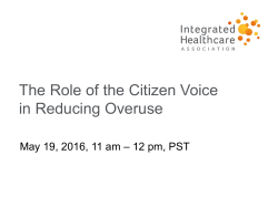 The Role of the Citizen Voice in Reducing Overuse