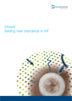 24sureTM Setting new standards in IVF