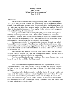 Sunday Sermon April 16, 2017 &ldquo;If You Must Bury Something&rdquo; John