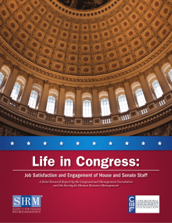 Life in Congress: Job Satisfaction and Engagement of House and