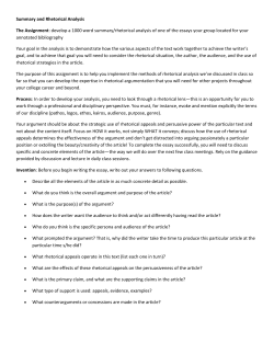 Summary and Rhetorical Analysis The Assignment: develop a 1000