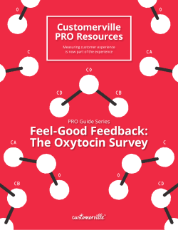 Feel-Good Feedback: The Oxytocin Survey