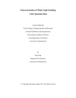 Characterization of White Light Emitting CdSe Quantum Dots