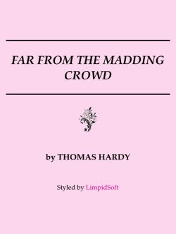 Far from the Madding Crowd