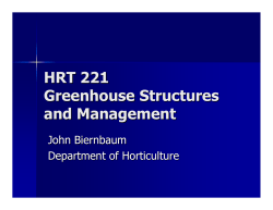 HRT 221 Greenhouse Structures and Management