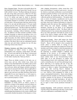 GOLD CREEK PROCESSING, LLC &ndash; TERMS