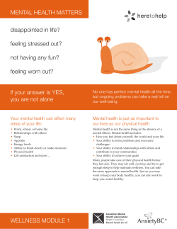 MENTAL HEALTH MATTERS disappointed in life? feeling stressed