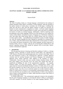 Talk like an Egyptian: Egyptian Arabic as an option for teaching