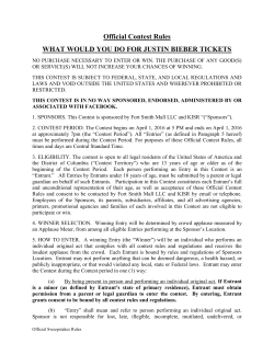 Official Contest Rules WHAT WOULD YOU DO FOR JUSTIN