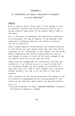 Even m shallow water, only a part of wave energy is lost by turbulent