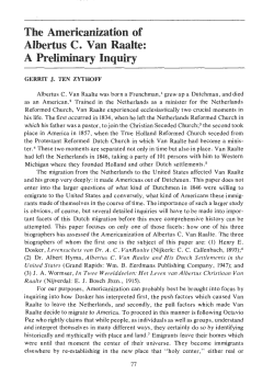The Americanization of Albertus C. Van Raalte: A Preliminary Inquiry