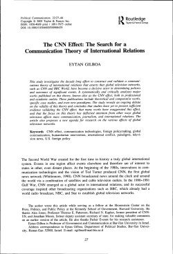 The CNN Effect: The Search for a Communication Theory of