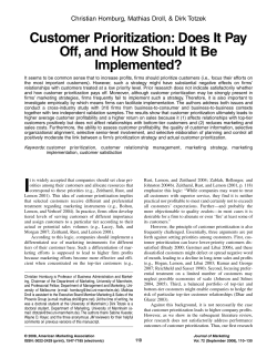 Customer Prioritization: Does It Pay Off, and How Should It Be