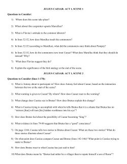 JULIUS CAESAR: ACT 1, SCENE 1 Questions to