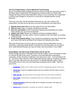 The Art of Hypermiling: 6 Tips to Maximize Fuel Economy Did you
