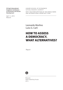 HOW TO ASSESS A DEMOCRACY. WHAT ALTERNATIVES?