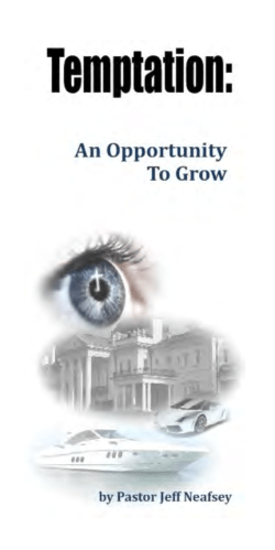 Temptation: An Opportunity To Grow
