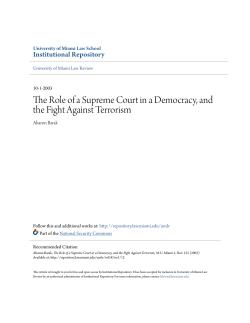 The Role of a Supreme Court in a Democracy, and the Fight Against