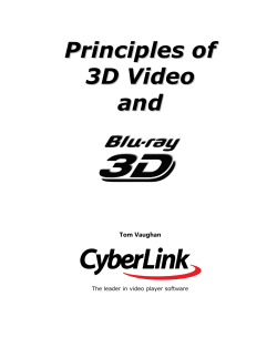 Principles of 3D Video and Blu-ray 3D