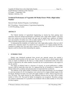 Technical Performance of Vegetable Oil Methyl Esters With a High