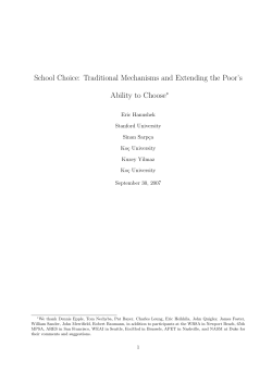 School Choice: Traditional Mechanisms and Extending the Poor`s