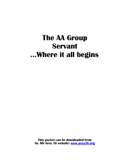 The AA Group Servant ...Where it all begins