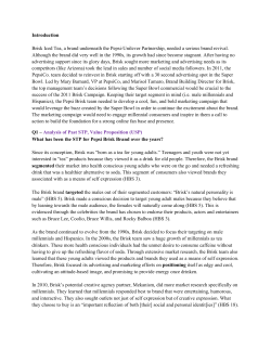 Therefore, Mekanism also proposed that Brisk`s brand