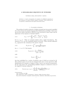 A REMARKABLE SEQUENCE OF INTEGERS 1. A quartic integral