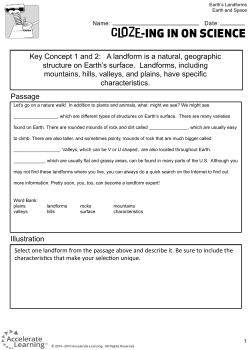 Key Concept 1 and 2: A landform is a natural, geographic structure