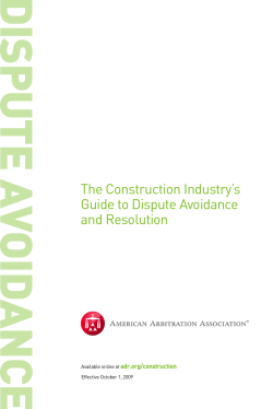 The Construction Industry`s Guide to Dispute Avoidance and