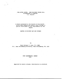 CUBA AFTER CASTRO: WHAT MILITARY FORCES WILL BE