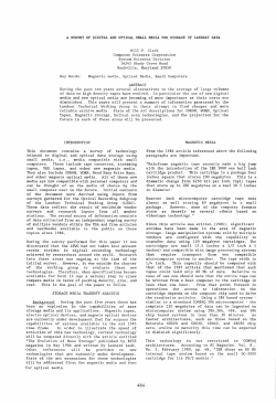 A SURVEY OF DIGITAL AND OPTICAL SMALL MEDIA FOR