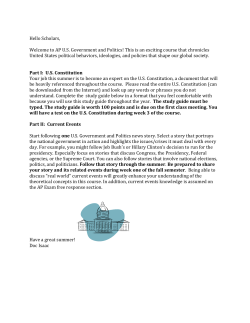 Hello Scholars, Welcome to AP U.S. Government and Politics! This