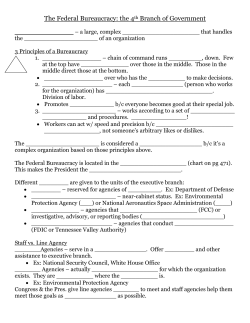 The Federal Bureaucracy: the 4th Branch of Government