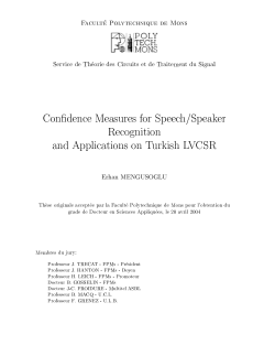 Confidence Measures for Speech/Speaker Recognition and