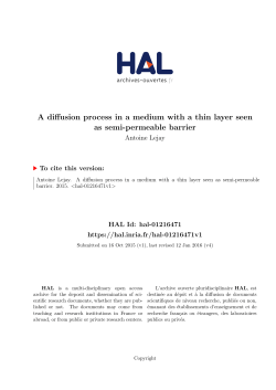 A diffusion process in a medium with a thin layer seen as semi