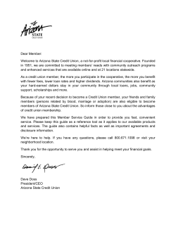 Dear Member: Welcome to Arizona State Credit Union, a not
